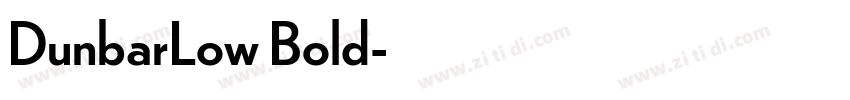 DunbarLow Bold字体转换 DunbarLow Bold字体转换